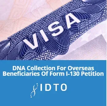 i 130 dna collection for overseas