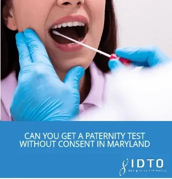 can you get a paternity test without the fathers consent in maryland